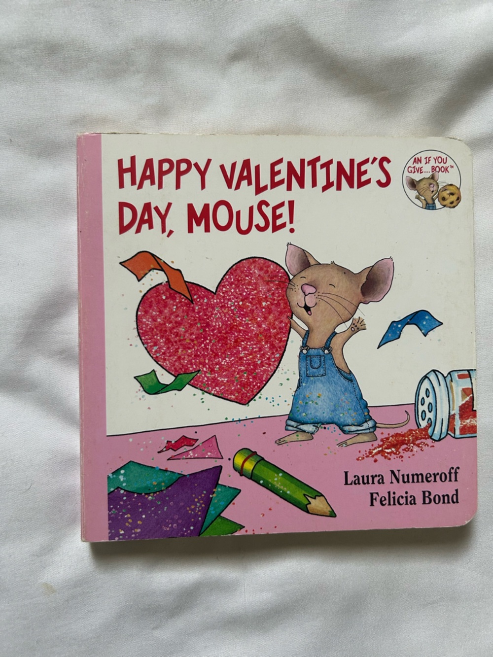 Happy Valentine’s day, Mouse board book, Laura Numeroff